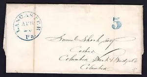 US 1848 LANCASTER, PA. IN BLUE AND "5" POSTAGE ON FOLDED LETTER TO COLUMBIA BANK - Picture 1 of 3