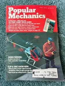 Popular Mechanics: Radio Controlled Whirlybirding - April 1973-Volume 139-No. 4 - Imagen 1 de 6