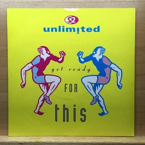 2 UNLIMITED - GET READY FOR THIS 7" VINYL (EX) - Picture 1 of 6