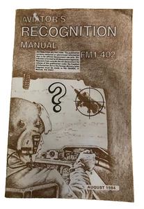 AVIATOR'S RECOGNITION MANUAL FM 1-402 AUGUST 1984 #91 - Picture 1 of 2