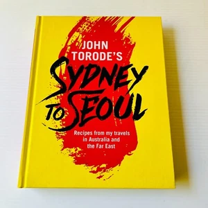 John Torode's Sydney to Seoul: Recipes from my Travels in Australia and the Far - Picture 1 of 14