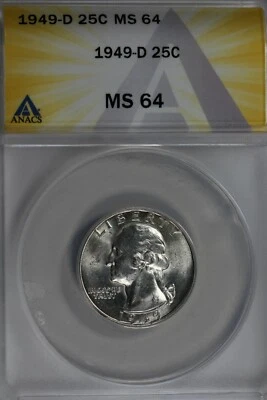 1949-D   .25   ANACS   MS 64    Washington Quarter, Silver 25 Cents (0.25) - Image 1 of 2