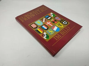 ERTEL, SCHULZE-KOSSENS EUROPAISCHE FREIWILLIGE IM BILD  2000 [Z18-078] - Picture 1 of 2