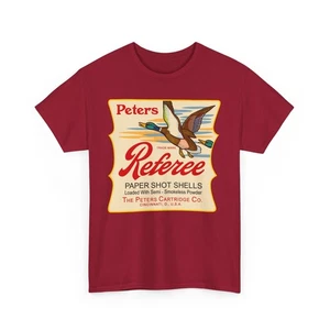 Peters Referee Paper Shot Shells Vtg Shotgun Cincinnati OH Duck Hunting T-Shirt - Picture 1 of 61