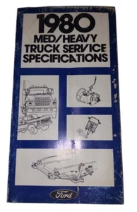 Vintage Ford 1980 MED/HEAVY truck service specifications Instruction Manual - Picture 1 of 3
