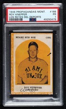 1946-47 Propagandas Montiel Los Reyes del Deporte Roy Knepper #166 PSA 1