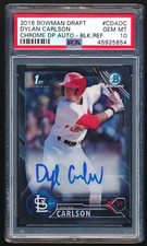 2016 Bowman Chrome Draft Dylan Carlson Black Refractor Auto Autograph /75 PSA 10