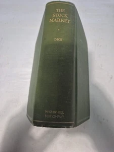The Stock Market by Charles Amos Dice – 1926 7th Printing – Shaw Business Book.. - Picture 1 of 10