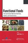 Functional Foods The Connection Between Nutrit Coles