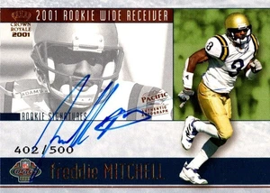 2001 PACIFIC CROWN ROYALE ROOKIE SIGNATURES INSERT #22 FREDDIE MITCHELL 402/500 - Picture 1 of 1