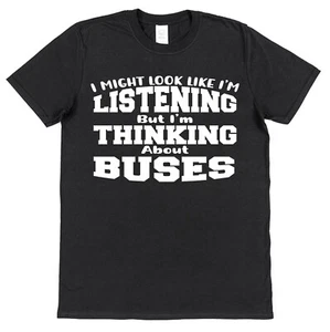 T-Shirt Thinking Buses Bus Fahrer Reisebus Schule Bus Fahren Vater Vatertag - Bild 1 von 1