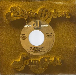 DON HENLEY  Dirty Laundry / I Can't Stand Still 45  EAGLES - Picture 1 of 1