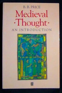 Medieval Thought: An Introduction B. B. Price 1992 PBk FINE/AS NEW - Imagen 1 de 1