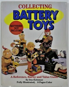 Collecting Battery Toys: A Reference, Rarity and Value Guide - Imagen 1 de 3