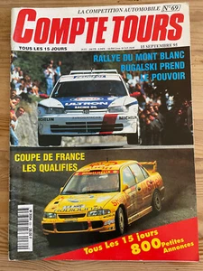 MAGAZINE COMPTE TOURS N°69 SEPTEMBRE 1995 RALLYE MONT-BLANC BUGALSKI 1000 LACS - Imagen 1 de 2