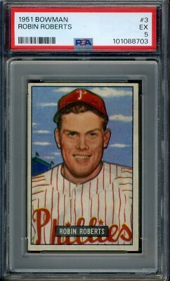1951 Bowman #3 Robin Roberts PSA 5 EX *Philadelphia Phillies* - Image 1 of 2