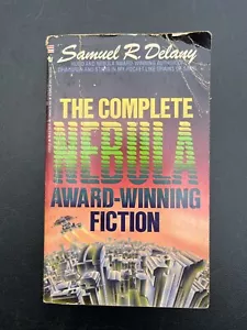 THE COMPLETE NEBULA AWARD-WINNING FICTION OF SAMUEL R. By Samuel R. Delaney 1986 - Picture 1 of 5