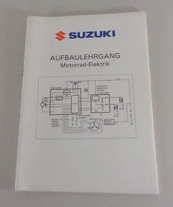 Schulungsunterlage Suzuki Motocicleta Eléctrico Rgv 250 M / GSX 750 E / Dr 350 S - Imagen 1 de 1