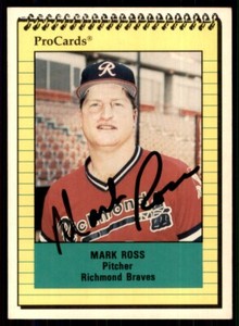 1991 ProCards Mark Ross IP Signed Auto Richmond Braves #2567