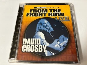 David Crosby From The Front Row Live DVD-AUDIO 5.1 SRND OOP Rare CS&N BYRDS MINT - Picture 1 of 3