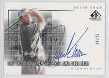 2002 SP Game Used Edition Scorecard Signatures Green /25 David Toms #SS-DT Auto