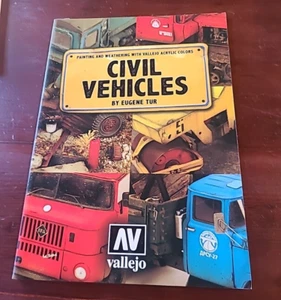 Painting, Weathering w/ Vallejo Acrylic Colors on Civil Vehicles, Eugen Tur  ST - Picture 1 of 1