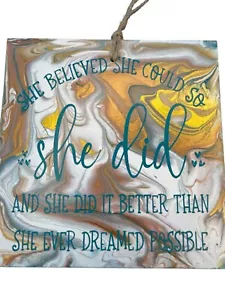 She Believed She Could Inspirational Wall Art Signs #2 - Picture 1 of 2