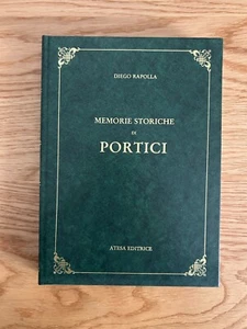 HISTORISCHE ERINNERUNGEN AN DIE PORTIKEN VON DIEGO RAPOLLA AUSGABE ATESA 1985 - Bild 1 von 19