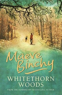 Whitethorn Woods by Binchy, Maeve Book The Fast Free Shipping - Image 1 of 2