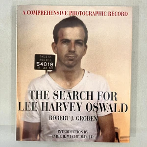 Robert J. Groden HCDJ 1995 The Search for Lee Harvey Oswald Photographic Record - Picture 1 of 10