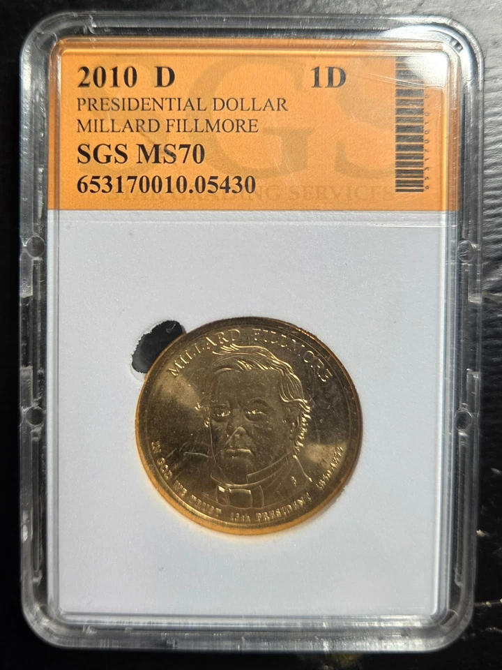 2010 D proof presidential dollar Millard Fillmore SGS MS70 - Image 1 of 3