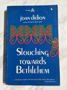 JOAN DIDION Slouching Towards Bethlehem 8th Printing, Dell/Delta 1968 Paperback - Imagen 1 de 7