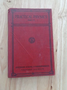 Practical Physics, Part II by Glen M. Hobbs HC 1912 - Imagen 1 de 1