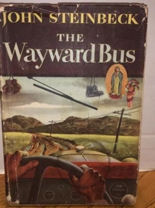 THE WAYWARD BUS JOHN STEINBECK 1947 1.AUFLAGE ERSTDRUCK WIKINGERPRESSE HCDJ - Bild 1 von 17