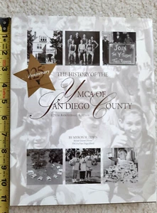 History of the YMCA of San Diego County Myron Lewis hardcover photo balboa park  - Picture 1 of 12