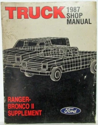 1987 年福特 Ranger 拾音器野马 II 服务店维修手册补充 — 第 1/4 张图片