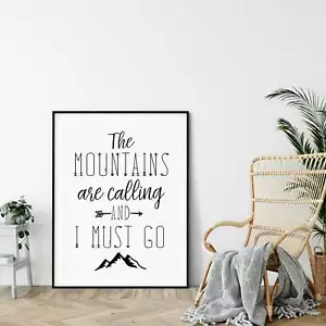 The Mountains Are Calling and I Must Go, citas de viaje, arte imprimible para guardería - Imagen 1 de 4