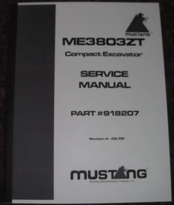 MUSTANG ME3803ZT COMPACT EXCAVATOR SERVICE SHOP REPAIR MANUAL BOOK  918207 - Image 1 of 4