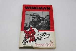 WINGMAN by Frank E. Speer "Turnip Termite" RARE SIGNED Autograph 1993 1st HC/DJ - Bild 1 von 8