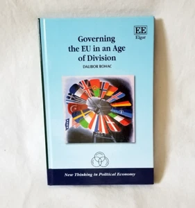 Governing the EU in an Age of Division Political Economy- Dalibor Rohac Elgar HC - Picture 1 of 6