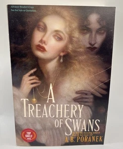 A Treachery Of Swans - A. B. Poranek- Uncorrected Advance Proof - Bild 1 von 2
