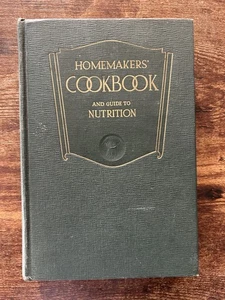Homemakers' Cookbook & Guide to Nutrition 1946 Esther Gardner etc SDA Adventist - Picture 1 of 12