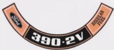 390-2V Regular Fuel Air Cleaner Decal For 1967-1969 Mercury Cyclone - Image 1 of 2