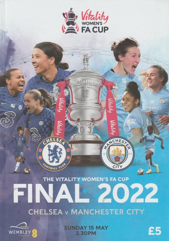 * 2022 WOMENS FA CUP FINAL OFFICIAL PROGRAMME - CHELSEA v MAN CITY * - Image 1 of 1