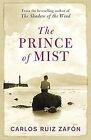 The Prince Of Mist, Carlos Ruiz Zafon, Used; Good Book