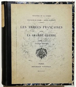 Les Armes Francaises dans La Grande Guerre. Tome X - Premier Volume 1923 - Imagen 1 de 1