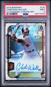 2015 Bowman Chrome Refractor #CW Christian Walker Auto RC (Orioles) PSA 9 /499 - Picture 1 of 2