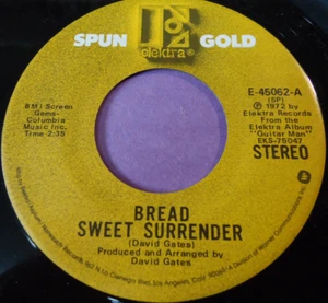 BREAD ~ Sweet Surrender / The Guitar Man ~ 45rpm Record In Canada - Picture 1 of 2