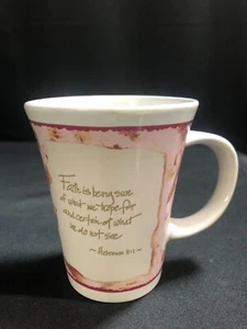 Mug "Faith is being sure of what we hope for & Certain of what we do not see" - Picture 1 of 5