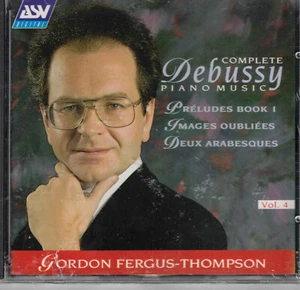 Debussy: Complete Piano Music, Vol. 4 by Gordon Fergus-Thompson (CD, 1990 ASV) - Picture 1 of 1